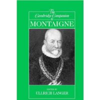  The Cambridge Companion to Montaigne