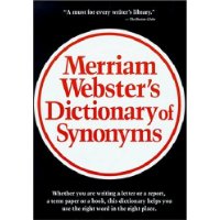  Merriam Webster's Dictionary of Synonyms: A Dictionary of Discriminated Synonyms With Antonyms and Analogous and Contrasted Words