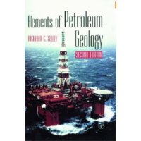  Elements of Petroleum Geology, Second Edition