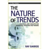  The Nature of Trends: Strategies and Concepts for Successful Investing and Trading