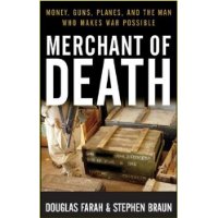  Merchant of Death: Money, Guns, Planes, and the Man Who Makes War Possible