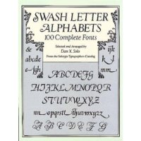  Swash Letter Alphabets: 100 Complete Fonts