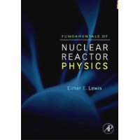  Fundamentals of Nuclear Reactor Physics