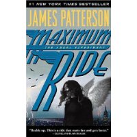  The Angel Experiment (Maximum Ride, Book 1)