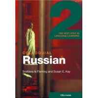  Colloquial Russian 2: The Next Step in Language Learning