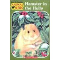  Hamster in the Holly (Animal Ark Series #35)