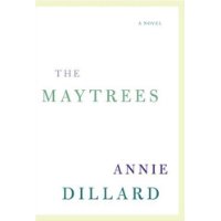  The Maytrees: A Novel