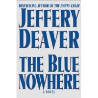  The Blue Nowhere: A Novel