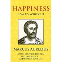  Happiness: How to Achieve it