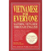  Vietnamese for Everyone: Mastering Vietnamese Through English