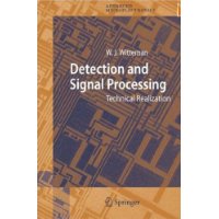  Detection and Signal Processing: Technical Realization