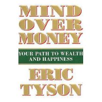  Mind over Money: Your Path to Wealth and Happiness