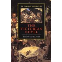  The Cambridge Companion to the Victorian Novel