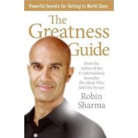  The Greatness Guide Intl: Powerful Secrets for Getting to World Class