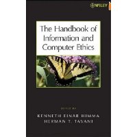  The Handbook of Information and Computer Ethics