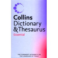  Collins Essential Dictionary and Thesaurus: Essential