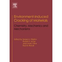  Environment-Induced Cracking of Materials