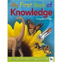  My First Book of Knowledge: A First Information and Activity Book