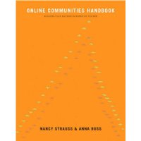  Online Community Handbook: Building your business and brand on the Web