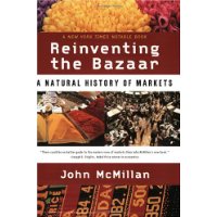  Reinventing the Bazaar: A Natural History of Markets