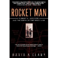  Rocket Man: Robert H. Goddard and the Birth of the Space Age