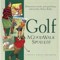  Golf A Good Walk Spoiled