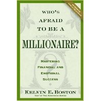  Who's Afraid to be a Millionaire: Mastering Financial and Emotional Success