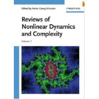  Reviews of Nonlinear Dynamics and Complexity: Volume 1