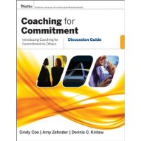  Coaching For Commitment: Discussion Guide