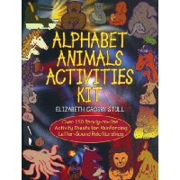  Alphabet Animals Activities Kit: Over 150 Ready-To-Use Activity Sheets for Reinforcing Letter-Sound Relationships