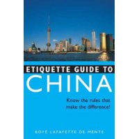  Etiquette Guide to China: Know the Rules that Make the Difference!