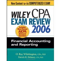  Wiley CPA Exam Review 2006: Financial Accounting and Reporting