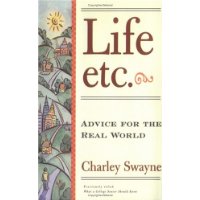  Life, Etc: Advice for the Real World