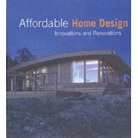  Affordable Home Design: Innovations and Renovations