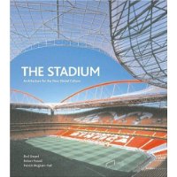  The Stadium: Architecture for the New Global Culture