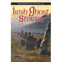  Irish Ghost Stories