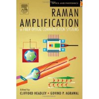  Raman Amplification in Fiber Optical Communication Systems