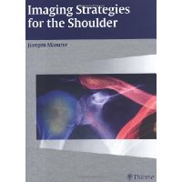  Imaging for the Shoulder: A Multimodality Manual