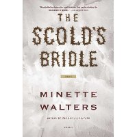  The Scold's Bridle: A Novel