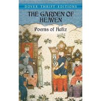  The Garden of Heaven: Poems of Hafiz