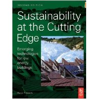  Sustainability at the Cutting Edge, Second Edition: Emerging Technologies for low energy buildings