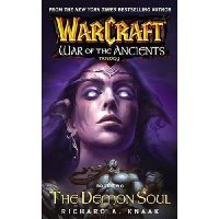  Warcraft: War of the Ancients #2: The Demon Soul