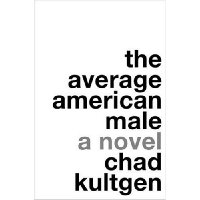  The Average American Male: A Novel