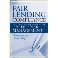  Fair Lending Compliance: Intelligence and Implications for Credit Risk Management