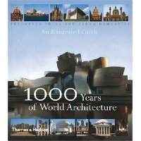  1000 Years of World Architecture: An Illustrated Guide