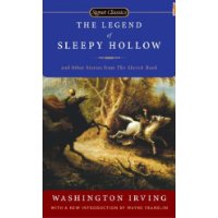  The Legend of Sleepy Hollow and Other Stories From the Sketch Book