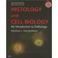  Histology and Cell Biology: An Introduction to Pathology: With STUDENT CONSULT Online Access