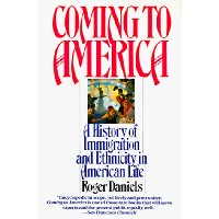  Coming to America: A History of Immigration and Ethnicity in American Life