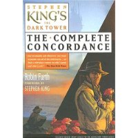  Stephen King's The Dark Tower: The Complete Concordance