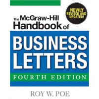  The McGraw-Hill Handbook of Business Letters, 4/e